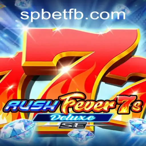 Mastering RushFever7sDeluxeSE: A Comprehensive Guide to Thrilling Gameplay